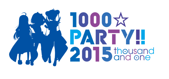 1000ちゃん初の単独イベント『1000☆PARTY!!2015』開催